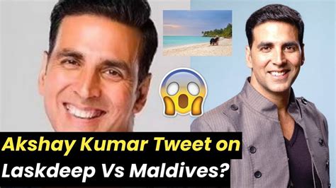 akshay kumar tweet|india maldives news.